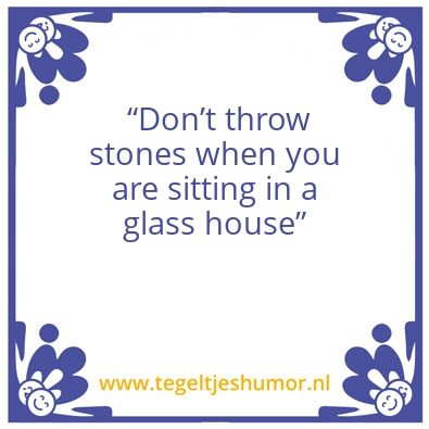 Tegeltje: glass house