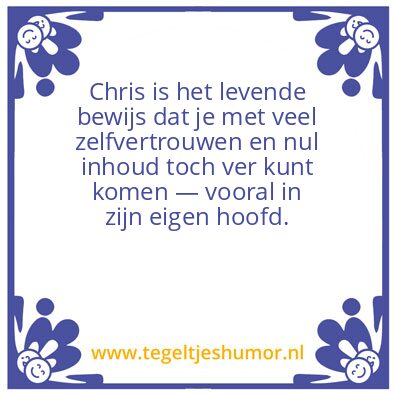 Tegeltje: Chris