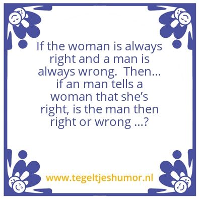 Tegeltje: Right or wrong