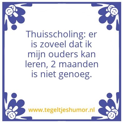 Tegeltje: thuisscholing