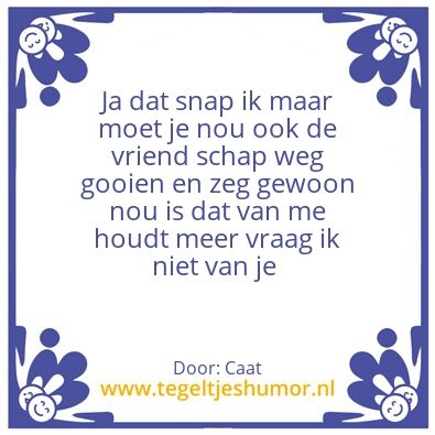 Tegeltje: Liede is