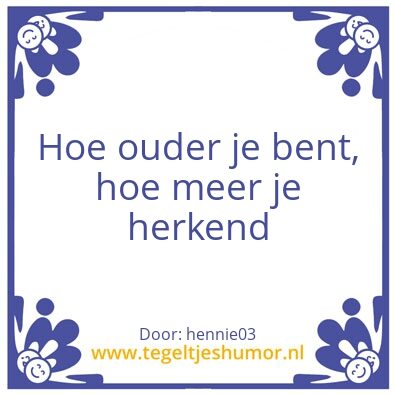 Tegeltje: hoe ouder