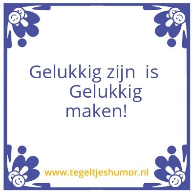 Tegeltje: Geluk