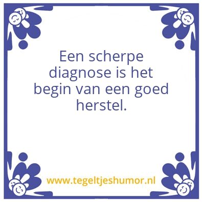 Tegeltje: Diagnose