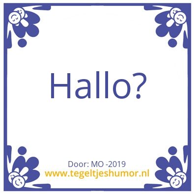 Tegeltje: Hallo