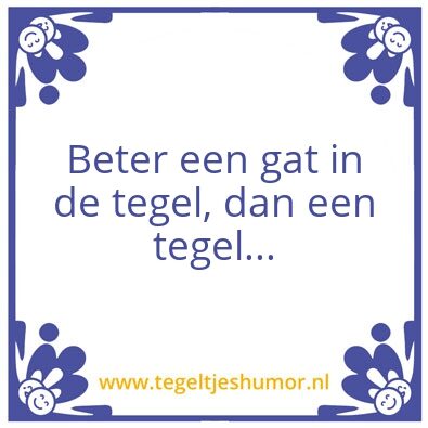 Tegeltje: Gaatjes