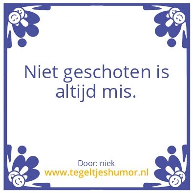 Tegeltje: –