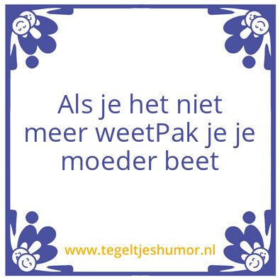 Tegeltje: Voor mijn puberdochter