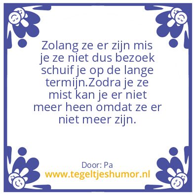 Tegeltje: Papa’s waarheid
