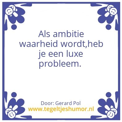 Tegeltje: Ambitie