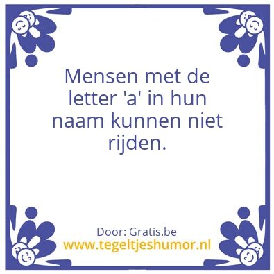 Tegeltje: Slechte bestuurders