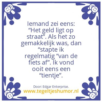 Tegeltje: Het geld â€¦.