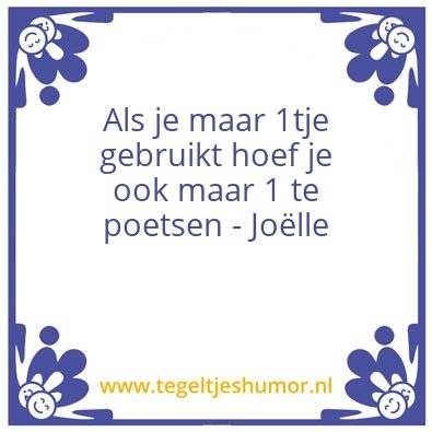 Tegeltje: Wijsheid du jour