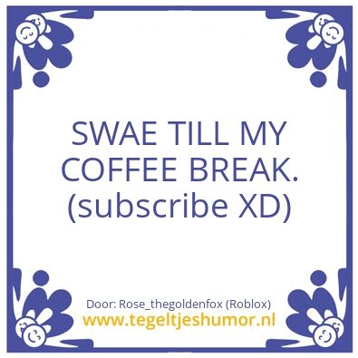 Tegeltje: SWAE