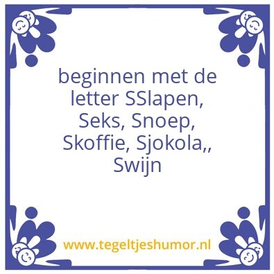 Tegeltje: De leukste dingen in het leven