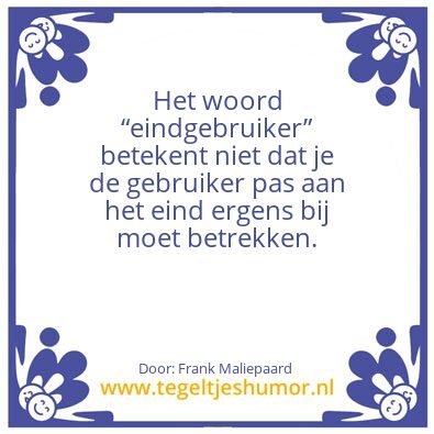 Tegeltje: Eindgebruiker