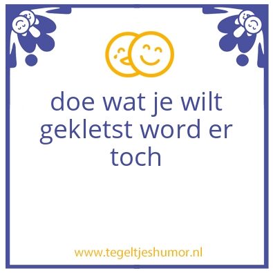 Tegeltje: gezegde