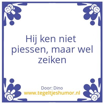 Tegeltje: DINO