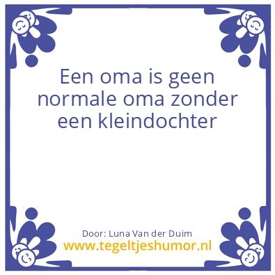 Tegeltje: Voor oma’s