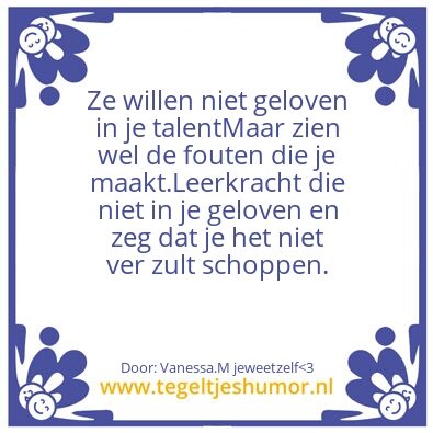 Tegeltje: #leerkracht#ouders#talent