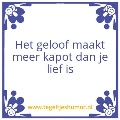 Tegeltje: Geloof
