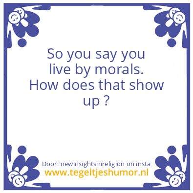 Tegeltje: If you say you are a Christian