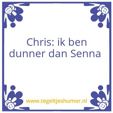 Tegeltje: Dikke Chris