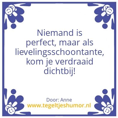 Tegeltje: Lievelingsschoontante