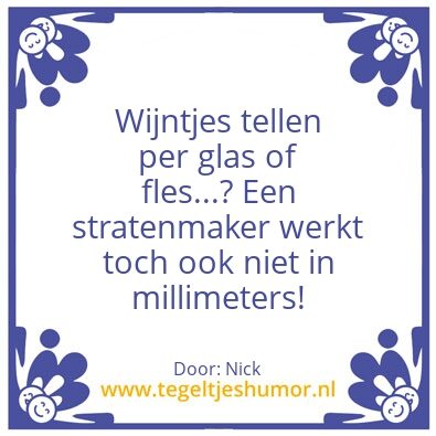 Tegeltje: DrankðŸ¤£