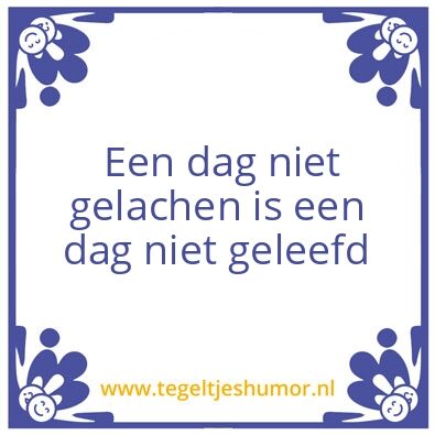 Tegeltje: Een dag