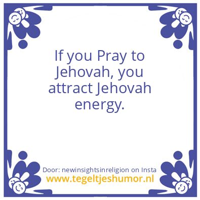 Tegeltje: If you Pray to…
