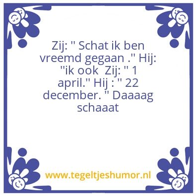 Tegeltje: Daaag schaaat