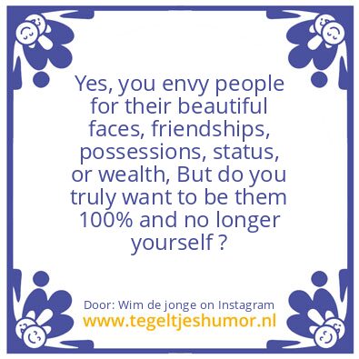 Tegeltje: Envy ?