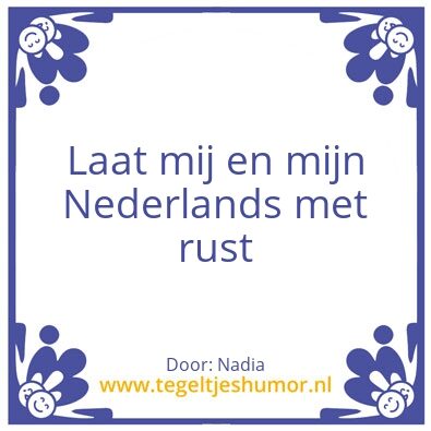 Tegeltje: Nederlands