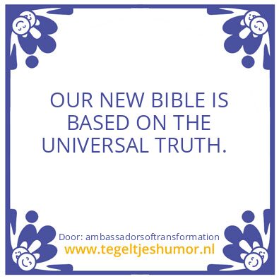 Tegeltje: OUR NEW BIBLE
