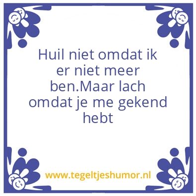 Tegeltje: Spreuk
