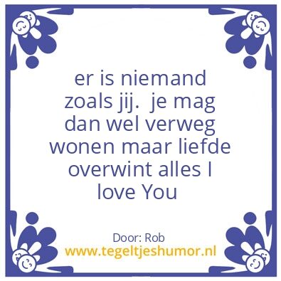 Tegeltje: love