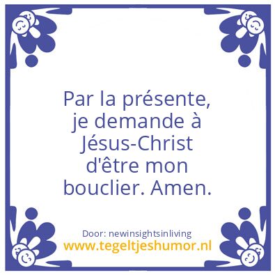 Tegeltje: Jesus Christ as my shield
