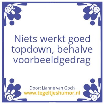 Tegeltje: voorbeeldgedrag