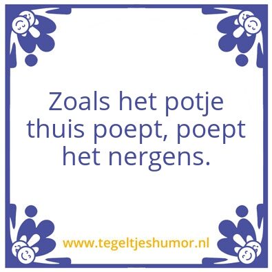 Tegeltje: Thuis