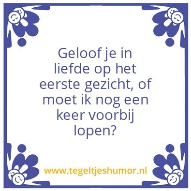 Tegeltje: Eerste gezicht