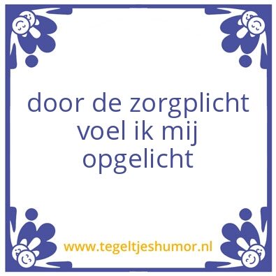 Tegeltje: ziek