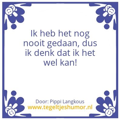 Tegeltje: Mijn favoriete uitspraak