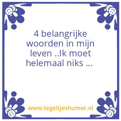 Tegeltje: Moeten