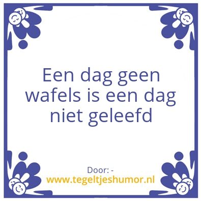 Tegeltje: Wafels