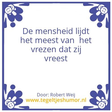 Tegeltje: Vrezen