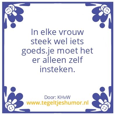 Tegeltje: iets goeds