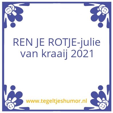 Tegeltje: Quote van het jaar