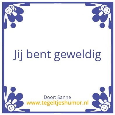 Tegeltje: Sanne