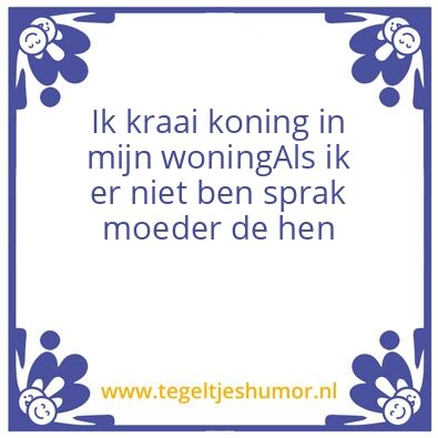 Tegeltje: Koning Haan